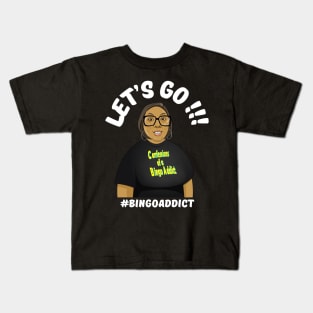 Let's Go Bingo Addict Tee Kids T-Shirt